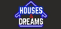 HOUSES & DREAMS